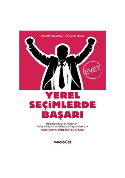 Yerel Seçimlerde Başarı-Bülent Kılıç