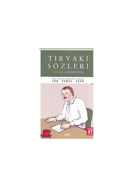 Tiryaki Sözleri