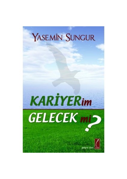 Kariyerim Gelecek Mi?