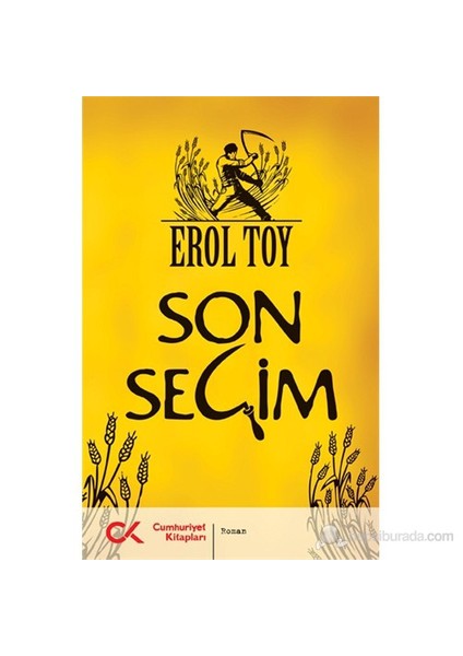 Son Seçim-Erol Toy