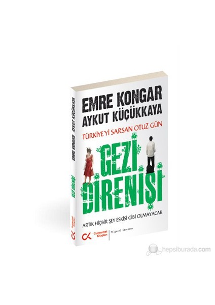 Gezi Direnişi-Emre Kongar