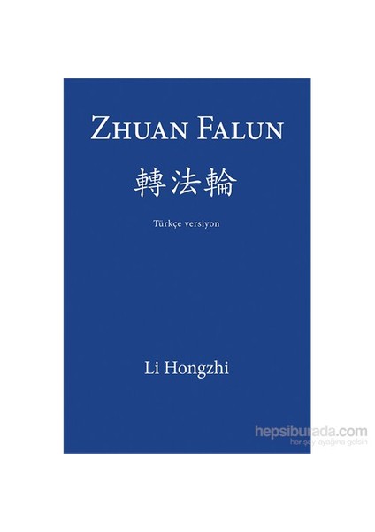 Zhuan Falun - Türkçe Versiyon-Li Hongzhi