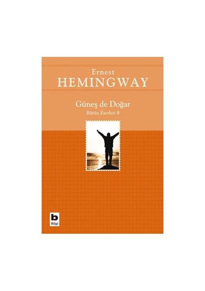 Güneş De Doğar - Ernest Hemingway