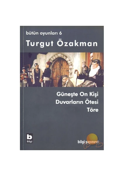 Turgut Özakman Bütün Oyunları 6