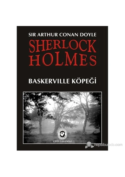 Baskerville Köpeği-Sir Arthur Conan Doyle