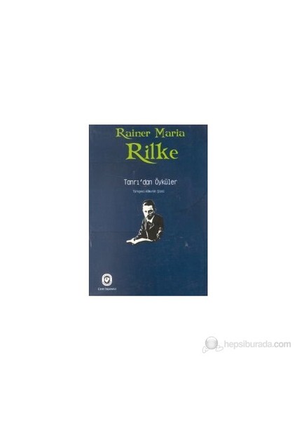 Tanrı'dan Öyküler - Rainer Maria Rilke