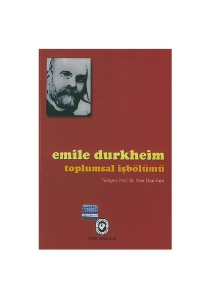 Toplumsal İşbölümü - Emile Durkheim