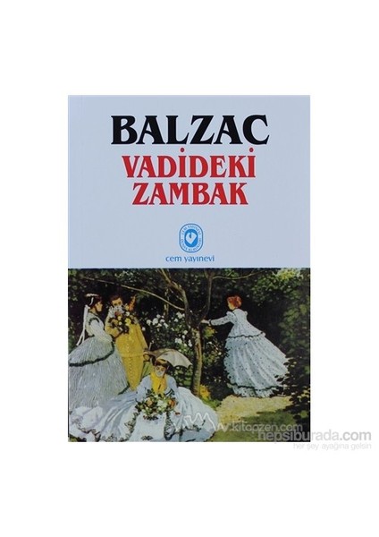 Vadideki Zambak-Honore De Balzac