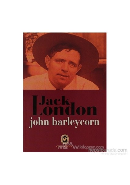 John Barleycorn-Jack London