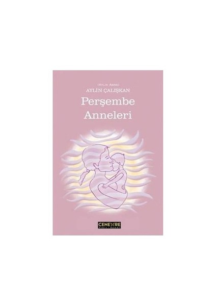 Perşembe Anneleri-Aylin Çalışkan