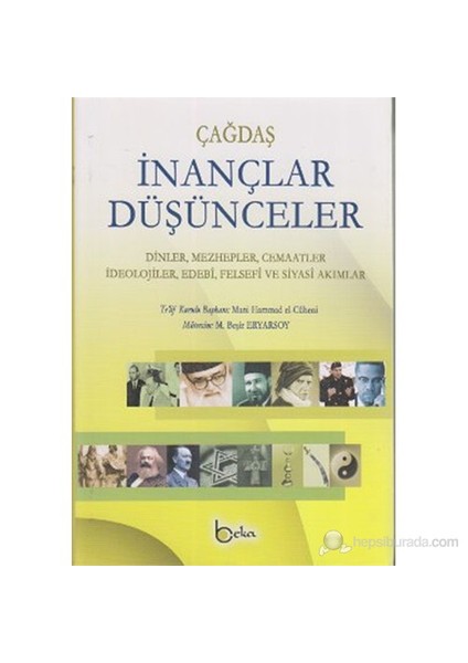 Çağdaş İnançlar Düşünceler (2 Cilt Takım) (Dinler, Mezhepler, Cemaatler, İdeolojiler, Edebi, Felsefi-Mani'B. Hammad El-Cuheni