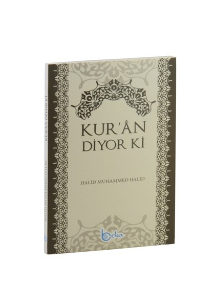 Kur'An Diyor Ki-Halid Muhammed Halid