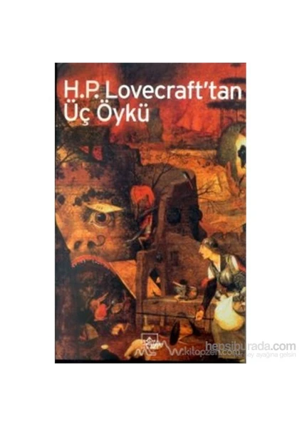 H. P. Lovecraft'Tan Üç Öykü - Howard Phillips Lovecraft