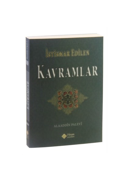 İstismar Edilen Kavramlar-Alaeddin Palevi