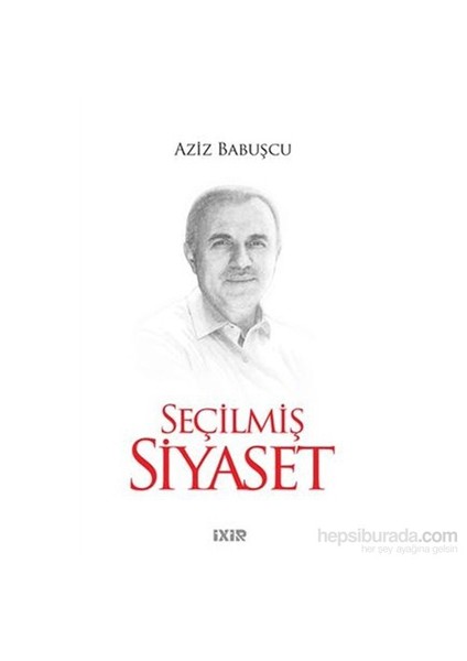 Seçilmiş Siyaset