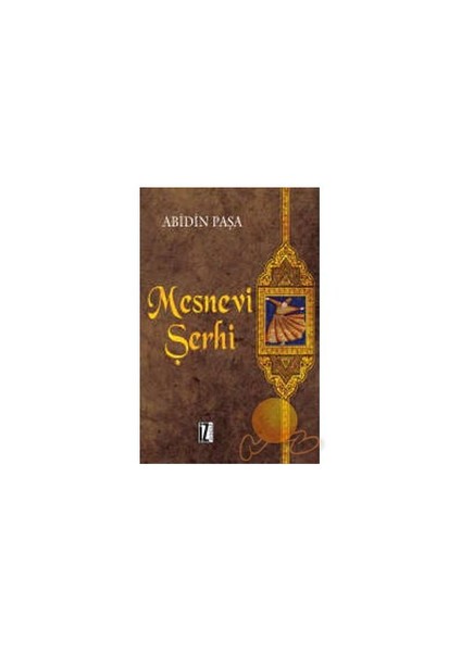 Mesnevi Şerhi (2 Cilt)-Mevlana Celaleddin Rumi