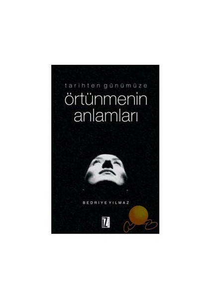 Tarihten Günümüze Örtünmenin Anlamları
