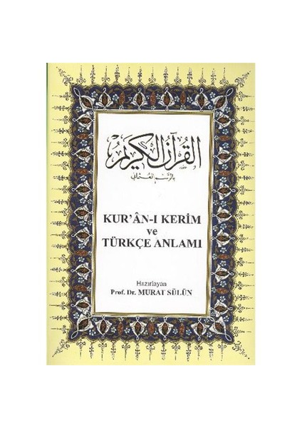 Kuran I Kerim Ve Türkçe Anlamı-Kolektif