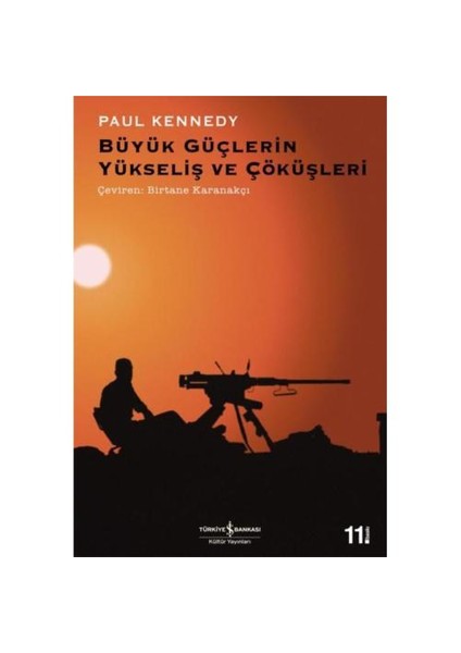 Büyük Güçlerin Yükseliş Ve Çöküşleri - Paul Kennedy