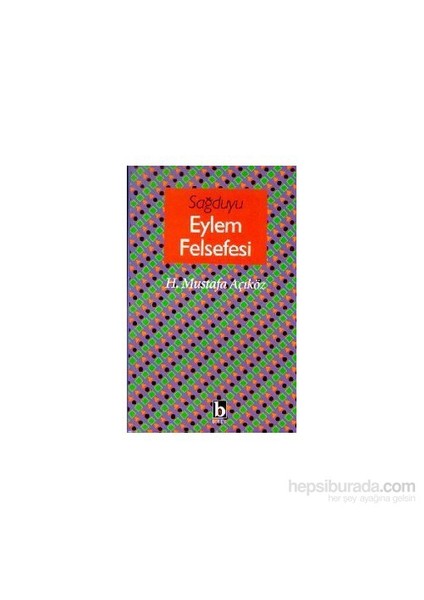 Sağduyu Eylem Felsefesi
