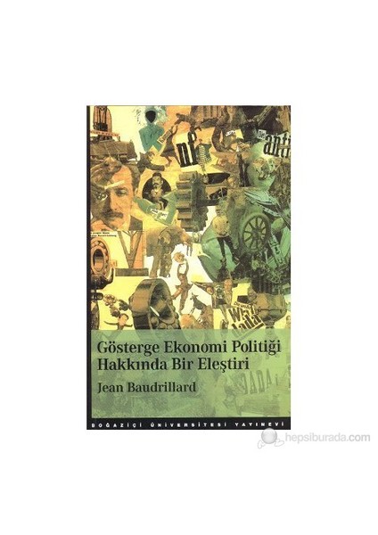 Gösterge Ekonomi Politiği Hakkında Bir Eleştiri-Jean Baudrillard