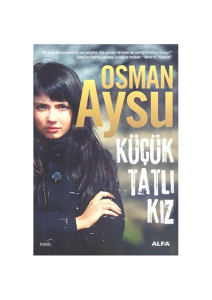 Küçük Tatlı Kız - Osman Aysu