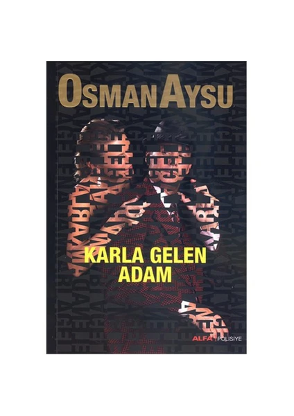 Karla Gelen Adam - Osman Aysu