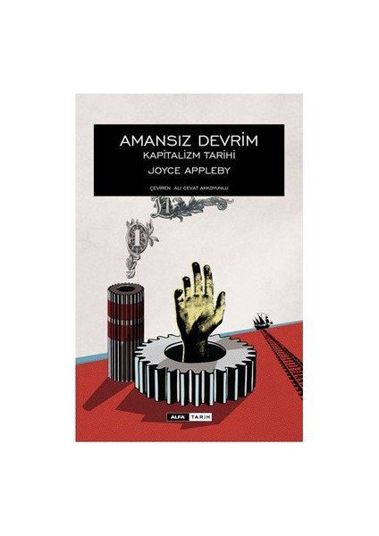 Amansız Devrim - Kapitalizm Tarihi