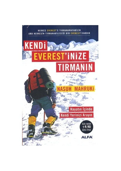 Kendi Everest'İnize Tırmanın - Nasuh Mahruki