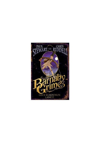 Barnaby Grimes - Gece Kurdunun Laneti-Chris Riddell