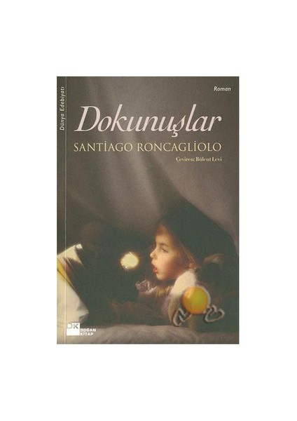 Dokunuşlar - Santiago Roncagliolo