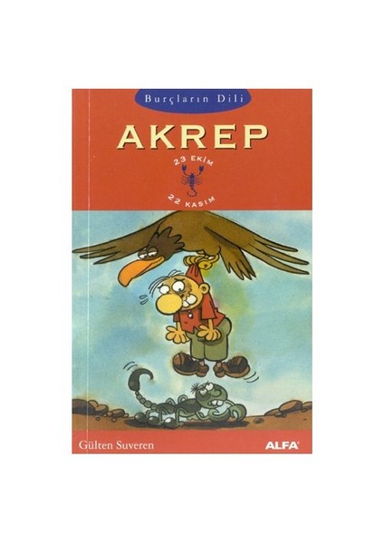 AKREP - BURÇLARIN DİLİ