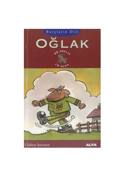 OĞLAK - BURÇLARIN DİLİ