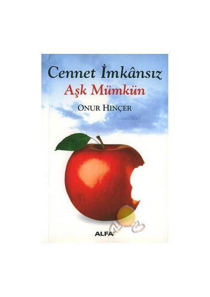 Cennet İmkansız Aşk Mümkün - Onur Hınçer