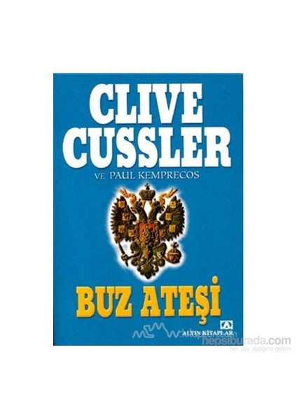 Buz Ateşi - Clive Cussler