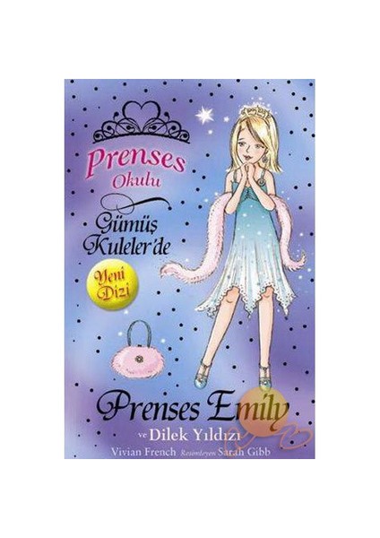 Prenses Okulu - Prenses Emily Ve Dilek Yıldızı - Vivian French