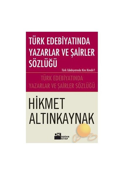 TÜRK EDEBİYATINDA YAZARLAR SÖZLÜĞÜ