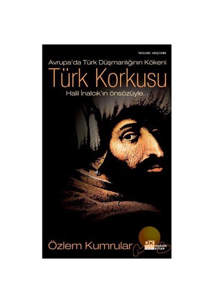 Türk Korkusu - Özlem Kumrular