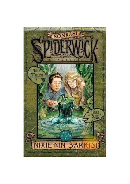 Spiderwick Günceleri - Nixie'nin Şarkısı
