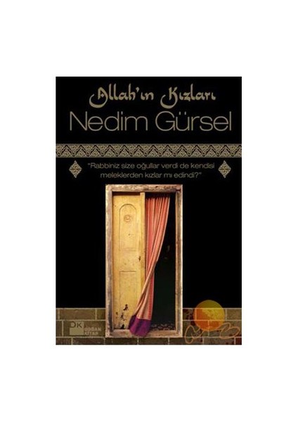 Allah'ın Kızları - Nedim Gürsel