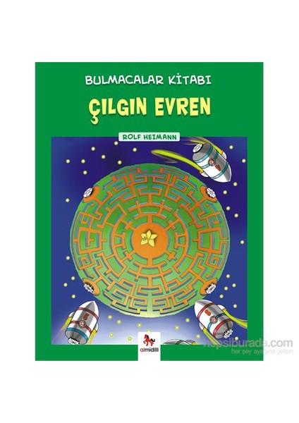 Çılgın Evren - Bulmacalar Kitabı-Rolf Heimann