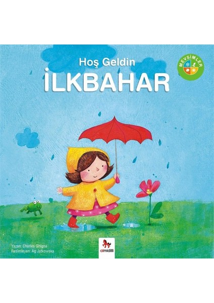Mevsimler: Hoş Geldin İlkbahar - Charles Ghigna