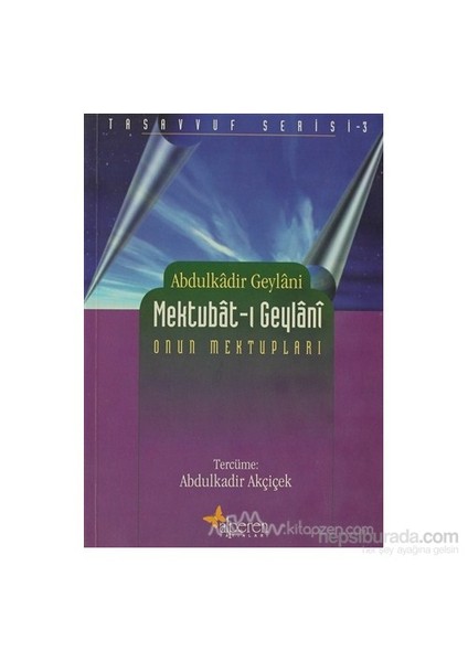 Mektubat-I Geylani-Abdulkadir Geylani