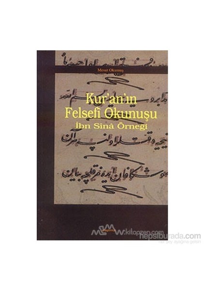 Kur''An''In Felsefi Okunuşu-Mesut Okumuş