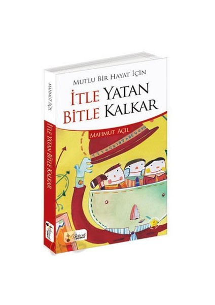 İtle Yatan Bitle Kalkar