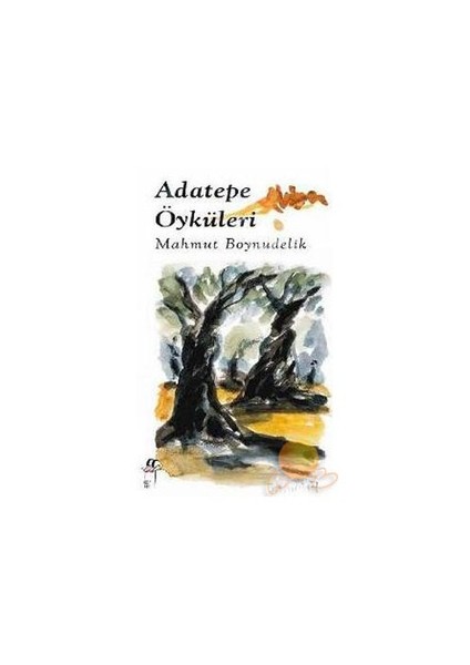 Adatepe Öyküleri
