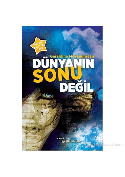 Dünyanın Sonu Değil-Geraldine Mccaughrean