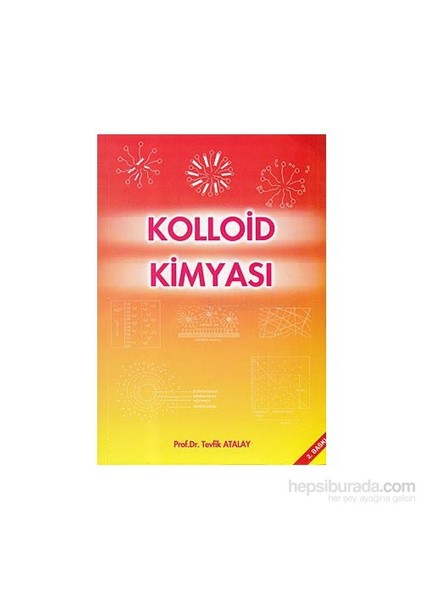 Kolloid Kimyası-Tevfik Atalay