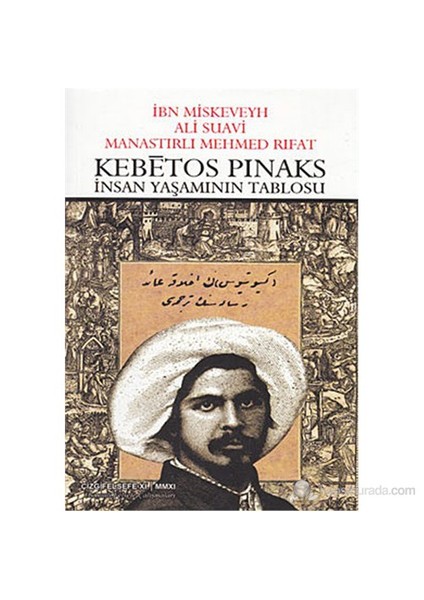 Kebetos Pinaks (İnsan Yaşamının Tablosu)-Mehmed Rıfat