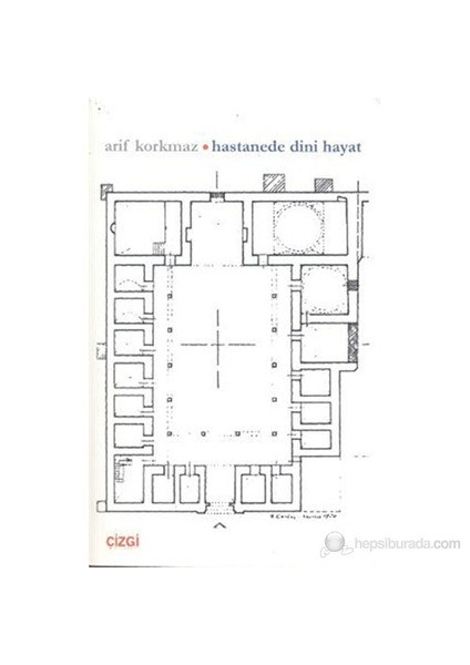 Hastanede Dini Hayat-Arif Korkmaz